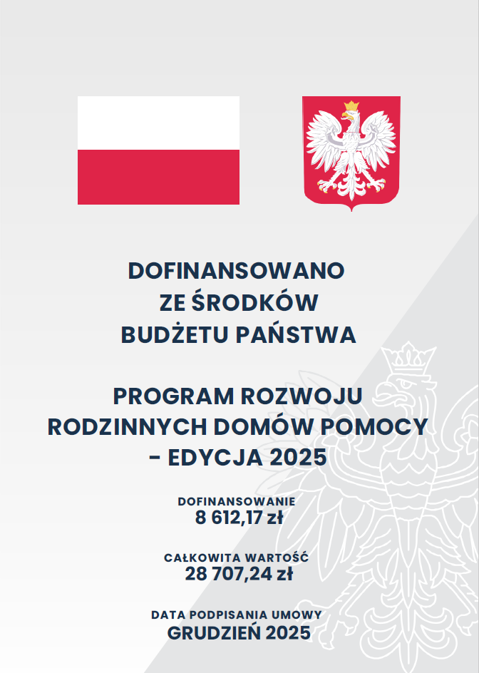 PROGRAM ROZWOJU RODZINNYCH DOMÓW POMOCY &ndash; EDYCJA 2025